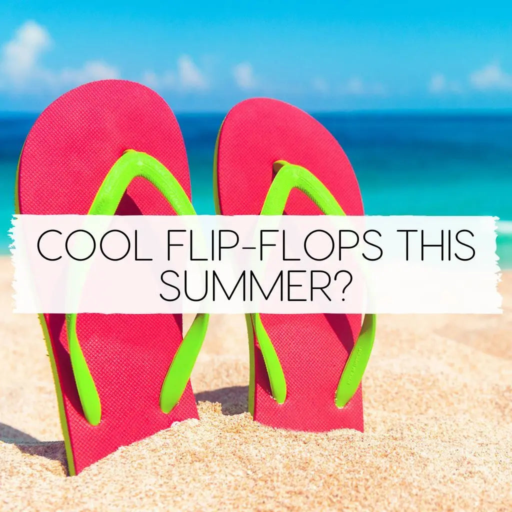 Enjoy a Splash of Fun with Cool Flip Flops This Summer