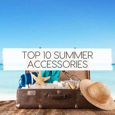 Top 10 Accessories You Need This Summer | Coddies